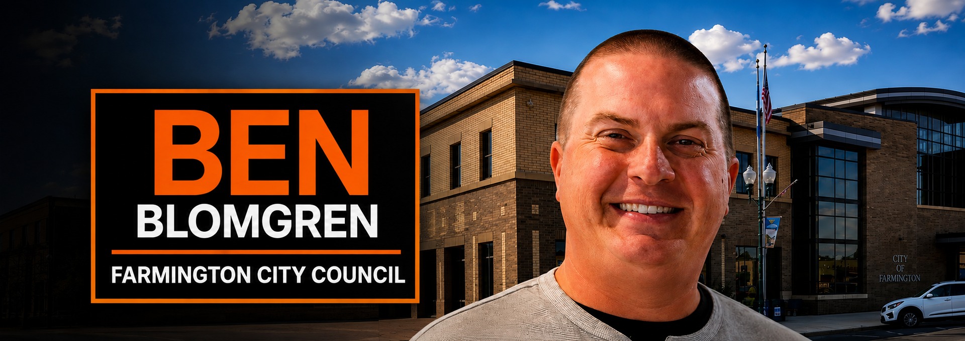 Ben Blomgren with Farmington City Hall and campaign sign